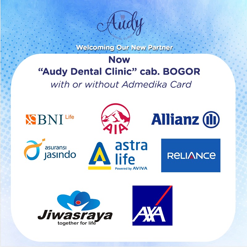 Kerja Sama Audy Dental Bogor dengan Admedika Audy Dental